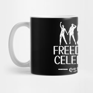 Juneteenth Freedom Day Celebration est 1865 CELEBRATION-2 Mug